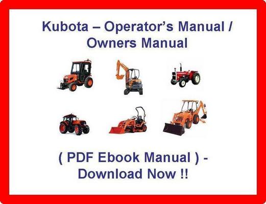 Product picture * KUBOTA L3240 L3540 L3940 L4240 L4740 L5040 L5240 L5740 TRACTORS - OPERATORS / OWNERS / SERVICE MANUAL - DOWNLOAD NOW !!